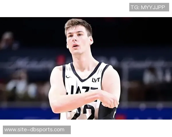 克尼佩尔分享三分球心得感谢队友助力将持续保持高水平表现